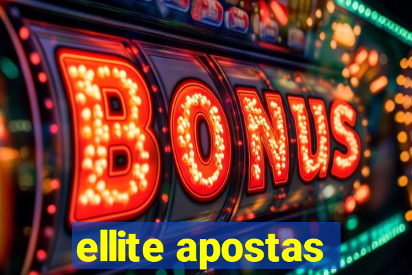 ellite apostas